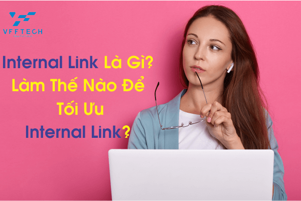 Internal Link La gi 1