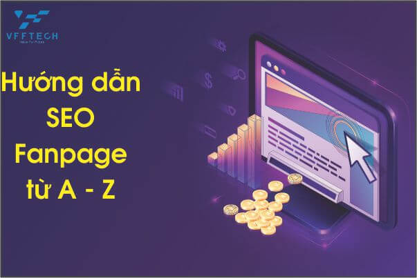 SEO Fanpage Facebook tu A Z 1
