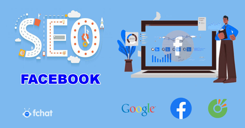 SEO FACEBOOK LÀ GÌ? 15 CÁCH SEO FACEBOOK LÊN TOP BỀN VỮNG 2024 seo facebook